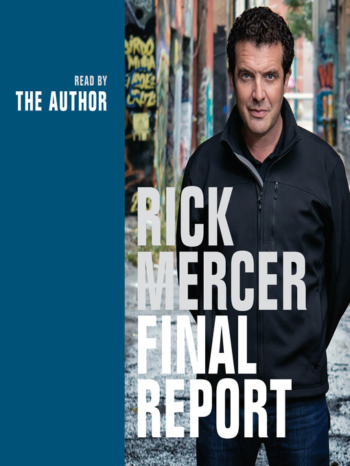 Title details for Rick Mercer Final Report by Rick Mercer - Available